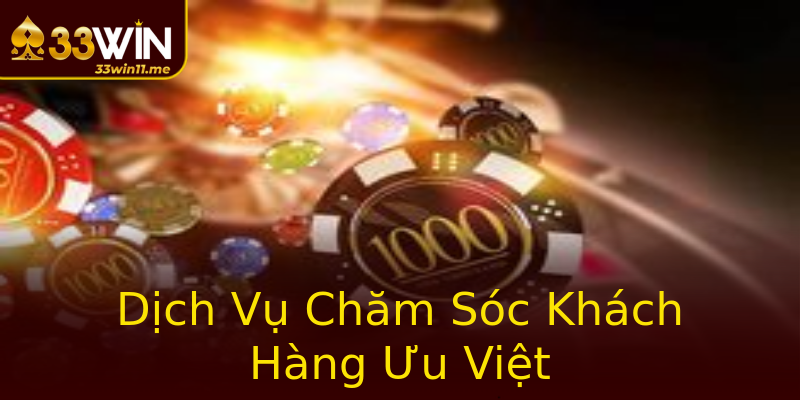Dịch Vụ Chăm Sóc Khách Hàng Ưu Việt