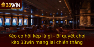 Keo Co Hoi Kep La Gi Bi Quyet Choi Keo 33Win Mang Lai Chien Thang Vuot Mong Oi